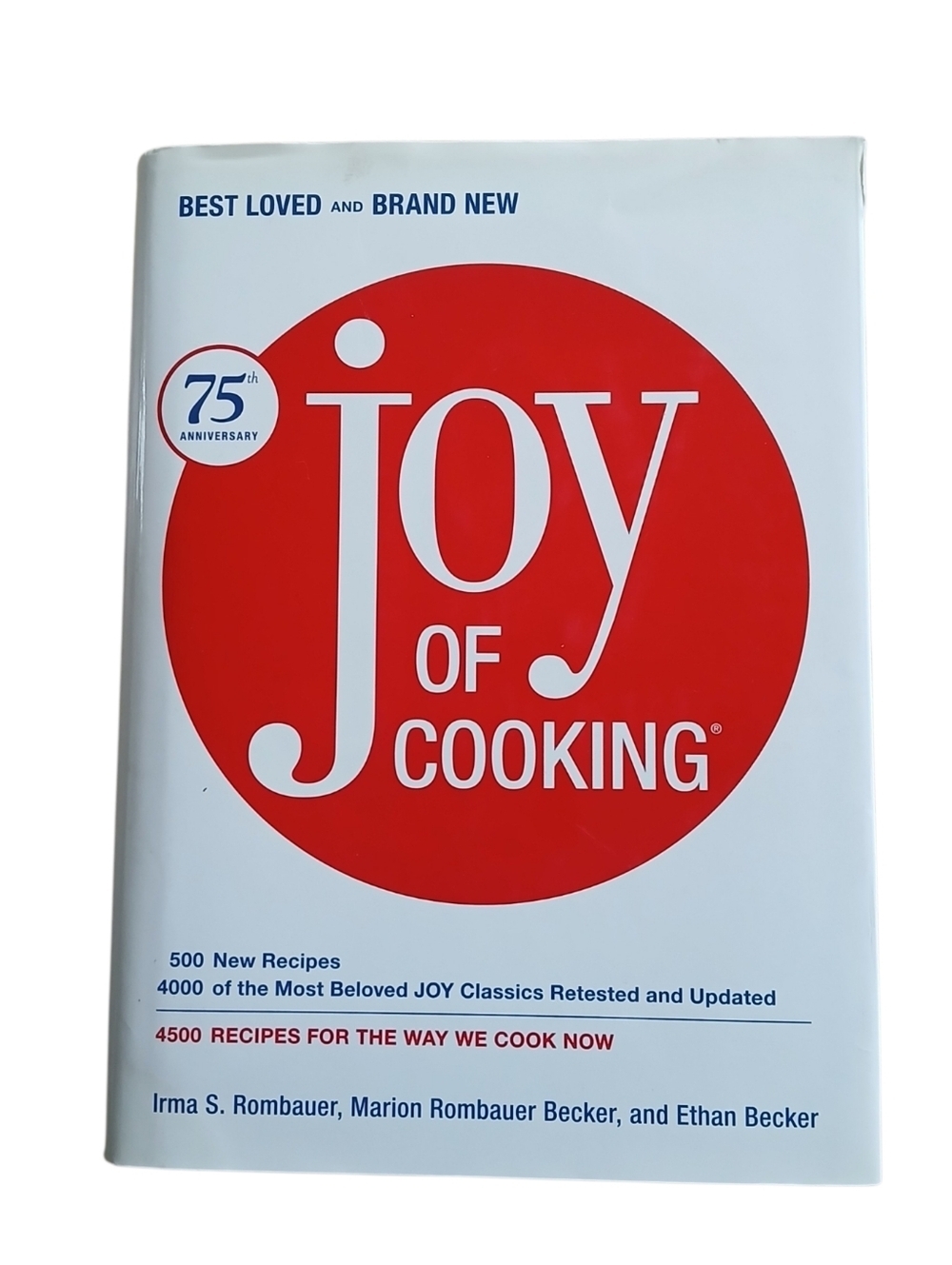 The Joy Of Cooking 75th Anniversary Edition Cookbook Culinary Arts Hardcover